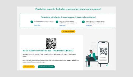 Fique à vontade. Gere links e QR Codes para utilizar na divulgação de suas vagas!